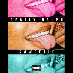 Saweetie - Single by ReallyRalph album reviews, ratings, credits