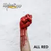 All Red - Single album lyrics, reviews, download