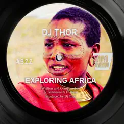 Exploring Africa - Single by D.J. Thor album reviews, ratings, credits