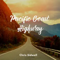 Pacific Coast Highway by Chris Sidwell album reviews, ratings, credits