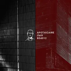 Oath (feat. Conrad Van Orton, Dinamite, Unbalance & Edit Select) by Apothicaire album reviews, ratings, credits