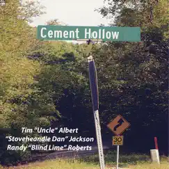 Cement Hollow by Tim Albert, Dan Jackson & Randy Roberts album reviews, ratings, credits