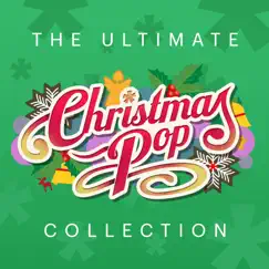 The Ultimate Christmas Pop Collection by Various Artists album reviews, ratings, credits