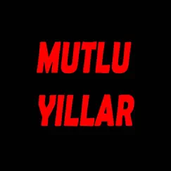 Mutlu Yıllar - Single by Hükümdar album reviews, ratings, credits