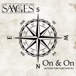 On and On - Single by Saages album reviews, ratings, credits