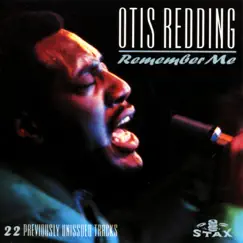 Remember Me by Otis Redding album reviews, ratings, credits