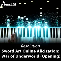 Resolution (Sword Art Online Alicization: War of Underworld) [Opening] - Single by Fonzi M album reviews, ratings, credits