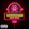 Vermouth - Single album lyrics, reviews, download