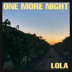 One More Night - Single by Lola album reviews, ratings, credits