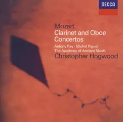 Mozart: Clarinet Concerto & Oboe Concerto by Academy of Ancient Music, Antony Pay, Christopher Hogwood & Michel Piguet album reviews, ratings, credits