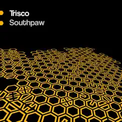 Southpaw - Single by Trisco album reviews, ratings, credits