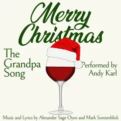 Merry Christmas (The Grandpa Song) - Single by Andy Karl album reviews, ratings, credits