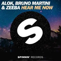 Hear Me Now - Single by Alok, Zeeba & Bruno Martini album reviews, ratings, credits