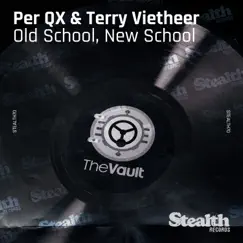 Old School, New School - Single by Per QX & Terry Vietheer album reviews, ratings, credits