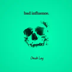 Bad Influence - Single by Omah Lay album reviews, ratings, credits