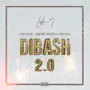 Dibash 2.0 (feat. Mafurex & Junior Taurus) - Single album lyrics, reviews, download