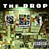 The Drop (feat. DRE & Tank Dank) - Single album lyrics, reviews, download
