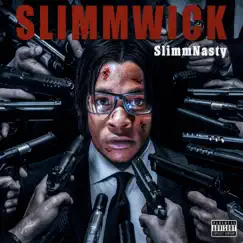 SlimmWick by SlimmNasty album reviews, ratings, credits