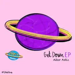 Get Down EP by Aitor Astiz album reviews, ratings, credits