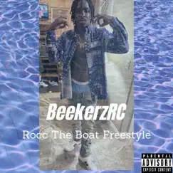 Rocc the Boat Freestyle Song Lyrics