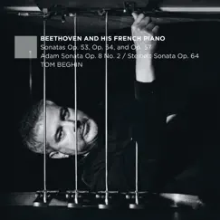 Beethoven and His French Piano by Tom Beghin album reviews, ratings, credits