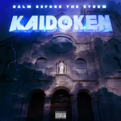 Calm Before the Storm by KaidoKen album reviews, ratings, credits