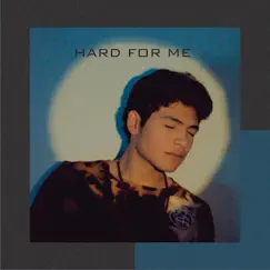 Hard for Me - Single by Gael Melchy album reviews, ratings, credits