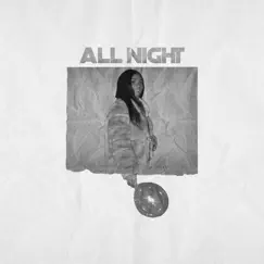 All Night - Single by Afro Nostalgia album reviews, ratings, credits