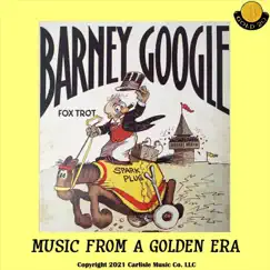 Barney Google: Music from a Golden Era by Chris Carlisle album reviews, ratings, credits