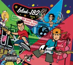 The Mark, Tom and Travis Show (The Enema Strikes Back!) [Live] by Blink-182 album reviews, ratings, credits