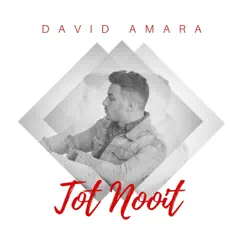 Tot Nooit - Single by David Amara album reviews, ratings, credits