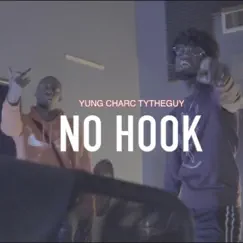 No Hook (feat. Tytheguy) Song Lyrics