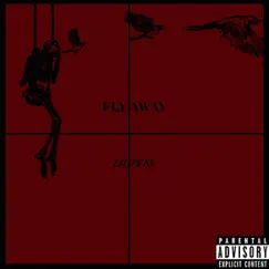 Flyaway - Single by Lil Per$ album reviews, ratings, credits