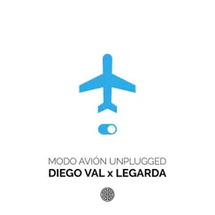 Modo Avión (Unplugged) - Single by Diego Val & Legarda album reviews, ratings, credits