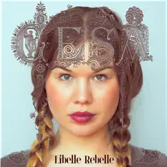 Libelle Rebelle by GESA album reviews, ratings, credits