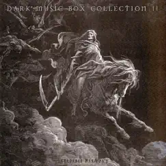 Dark Music Box Collection 2 - EP by Invadable Harmony album reviews, ratings, credits