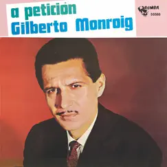 A Peticion by Gilberto Monroig album reviews, ratings, credits
