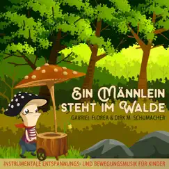 Ein Männlein steht im Walde - Single by Gabriel Florea & Dirk M. Schumacher album reviews, ratings, credits