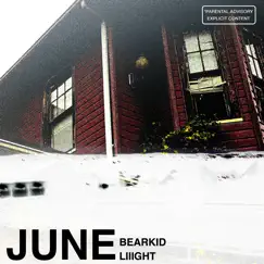 June - Single by BEARKID & Liiight album reviews, ratings, credits