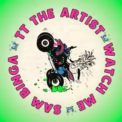 Watch Me - Single by Sam Binga & TT The Artist album reviews, ratings, credits