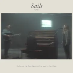 Sails (feat. Steffany Gretzinger & Amanda Lindsey Cook) [Live] - Single by Pat Barrett album reviews, ratings, credits