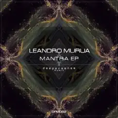 Mantra - Single by Leandro Murua album reviews, ratings, credits