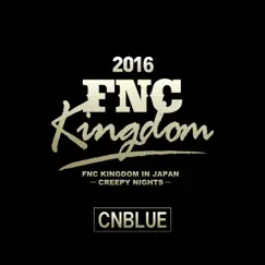 You're So Fine (Live 2016 Fnc Kingdom -Creepy Nights-, Pt. 2@Makuhari International Exhibition Halls, Chiba) Song Lyrics