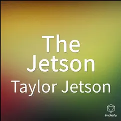 The Jetson by Taylor Jetson album reviews, ratings, credits