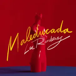 Maleducada - Single by Los Rumberos album reviews, ratings, credits