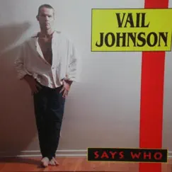 Says Who by Vail Johnson album reviews, ratings, credits