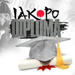 Diploma - Single by Iakopo album reviews, ratings, credits