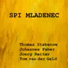 Spi Mladenec - Single album lyrics, reviews, download