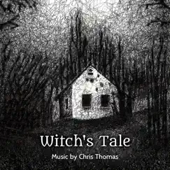 Witch's Tale (Original Score) by Chris Thomas album reviews, ratings, credits