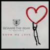 Show Me Love (feat. Sean Smith) [Remastered] - Single album lyrics, reviews, download